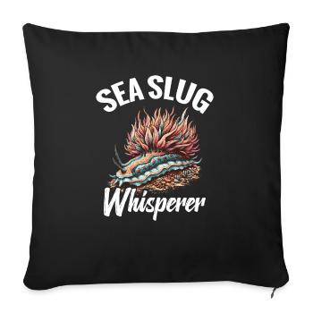 Nudibranch Sea Slug Whisperer - Sofakissenbezug 45 x 45 cm - Schwarz - Vorne