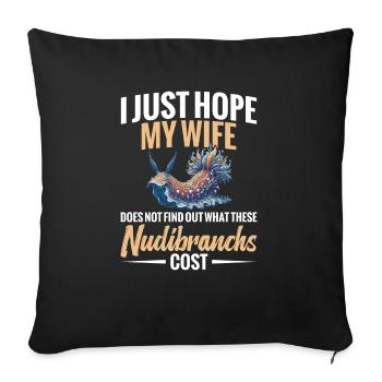 I just hope that my wife doesn't find out - Sofa pillowcase 17,3'' x 17,3'' (45 x 45 cm) - black - Front