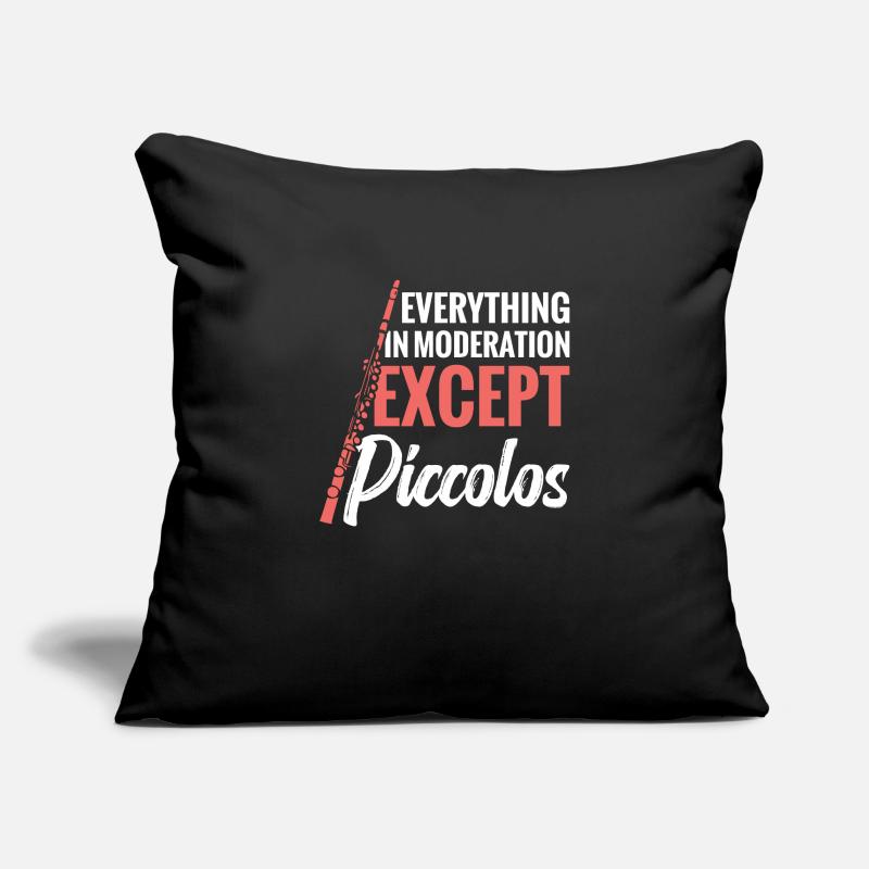 Everything in moderation except piccolos Sofa pillowcase 17,3'' x 17,3'' (45 x 45 cm)