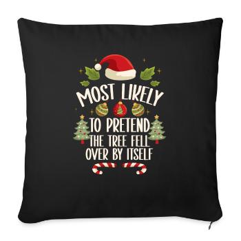 Christmas Xmas Funny Saying Humor Funny - Sofa pillowcase 17,3'' x 17,3'' (45 x 45 cm) - black - Front