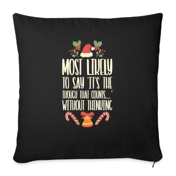 Noël Drôle Dicton Humour Sarcasme - Housse de coussin décorative 45 x 45 cm - noir - Devant