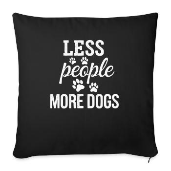 Anti Humain Pro Chien Amoureux Propriétaire Chiot Chiot Doggy - Housse de coussin décorative 45 x 45 cm - noir - Devant