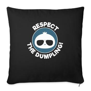 Respect The Dumpling Cool Dumpling Illustration - Sofa pillowcase 17,3'' x 17,3'' (45 x 45 cm) - black - Front