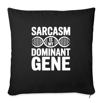Sarcasm Genes DNA Genetics - Sofa pillowcase 17,3'' x 17,3'' (45 x 45 cm) - black - Front