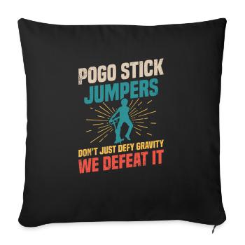 Pogo-stick jumpers defy not only the - Sofa pillowcase 17,3'' x 17,3'' (45 x 45 cm) - black - Front