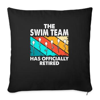 L'équipe de natation est officiellement à la retraite - Housse de coussin décorative 45 x 45 cm - noir - Devant