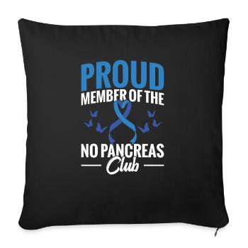 Proud member of the No Pancreas Club - Sofa pillowcase 17,3'' x 17,3'' (45 x 45 cm) - black - Front