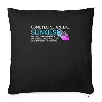 Certaines personnes sont comme des slinkies : humoristiques - Housse de coussin décorative 45 x 45 cm - noir - Devant