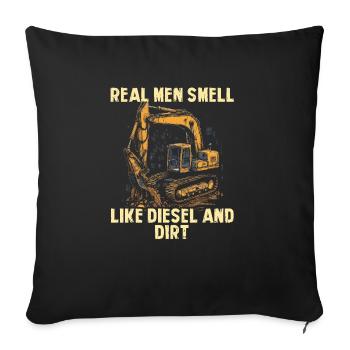 Real Men Smell Like Diesel And Dirt Excavator - Sofa pillowcase 17,3'' x 17,3'' (45 x 45 cm) - black - Front