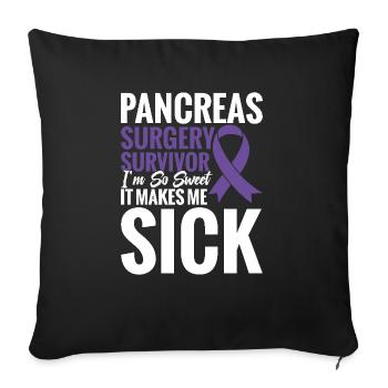 Survivor of pancreatic surgery: - Sofa pillowcase 17,3'' x 17,3'' (45 x 45 cm) - black - Front
