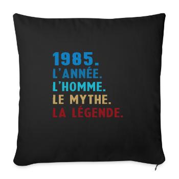 1985 Year Man Myth Legend - Sofa pillowcase 17,3'' x 17,3'' (45 x 45 cm) - black - Front