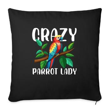 perroquet fou Lady Propriétaire d’oiseau de compagnie Perruche Perroquet - Housse de coussin décorative 45 x 45 cm - noir - Devant