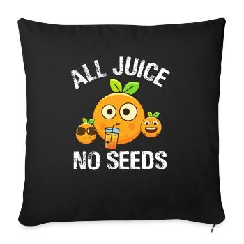 Tous les jus Sans graines Vasectomie Stérilisation masculine - Housse de coussin décorative 45 x 45 cm - noir - Devant