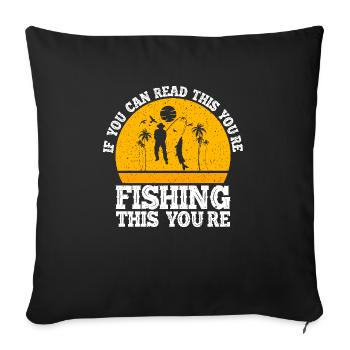 Fishermen Fishing Anglers Sport Anglers - Sofa pillowcase 17,3'' x 17,3'' (45 x 45 cm) - black - Front