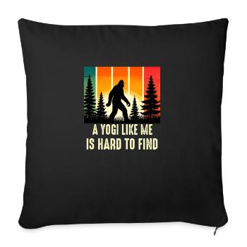 Yogi yoga lover Is Hard To Find, Funny Bigfoot Sas - Sofakissenbezug 45 x 45 cm - Schwarz - Vorne