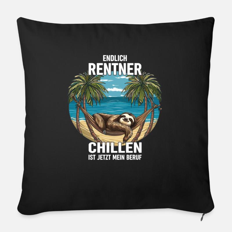 « Finally Pensioner » Un paresseux glaçant - Housse de coussin décorative 45 x 45 cm - noir