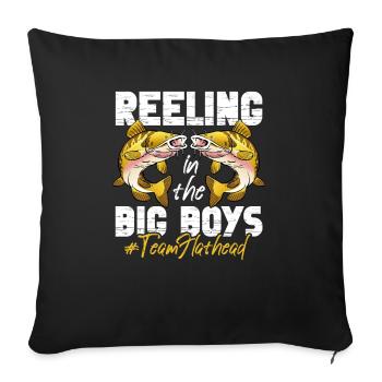 Reeling In The Big Boys Team Flathead Fishing - Sofa pillowcase 17,3'' x 17,3'' (45 x 45 cm) - black - Front