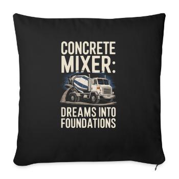 Betonmischer LKW Fahrer LKW Fahren - Sofakissenbezug 45 x 45 cm - Schwarz - Vorne