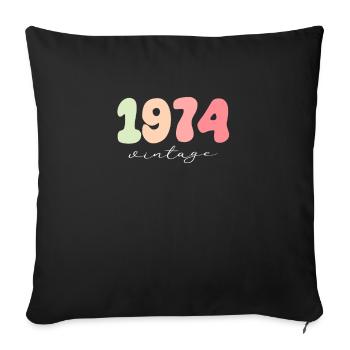Birthday Year of birth 1974 - Sofa pillowcase 17,3'' x 17,3'' (45 x 45 cm) - black - Front