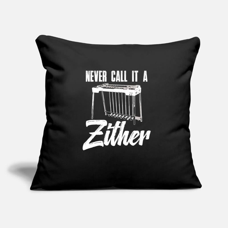 Never call it a zither Sofa pillowcase 17,3'' x 17,3'' (45 x 45 cm)