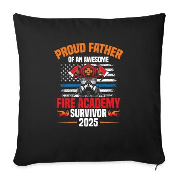 Stolze Vater Einer Awesome Fire Academy Survivor - Sofakissenbezug 45 x 45 cm - Schwarz - Vorne