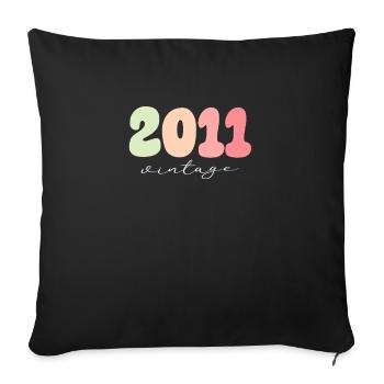 Geburtstag Geburtsjahr 2011 - Sofakissenbezug 45 x 45 cm - Schwarz - Vorne
