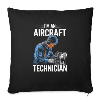 Aircraft Technician Avionics Maintenance Airport - Sofa pillowcase 17,3'' x 17,3'' (45 x 45 cm) - black - Front