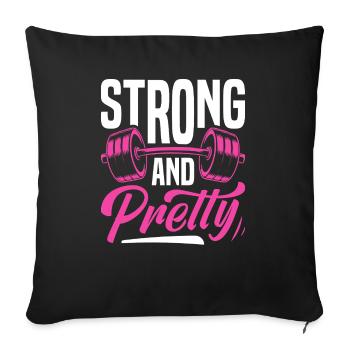 Strong and Beautiful Fitness Saying Design - Sofa pillowcase 17,3'' x 17,3'' (45 x 45 cm) - black - Front