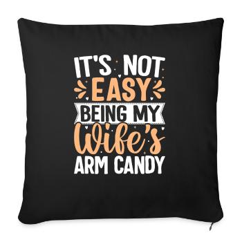 Lustiges Arm Candy Ehemann Spruchdesign - Sofakissenbezug 45 x 45 cm - Schwarz - Vorne