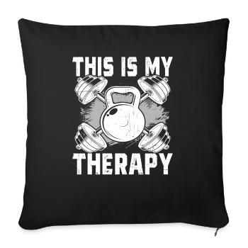Fitness is my therapy - Sofa pillowcase 17,3'' x 17,3'' (45 x 45 cm) - black - Front