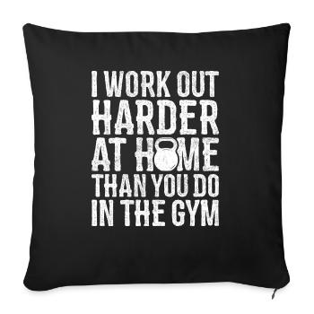Hard training at home Fitness Motivation - Sofa pillowcase 17,3'' x 17,3'' (45 x 45 cm) - black - Front