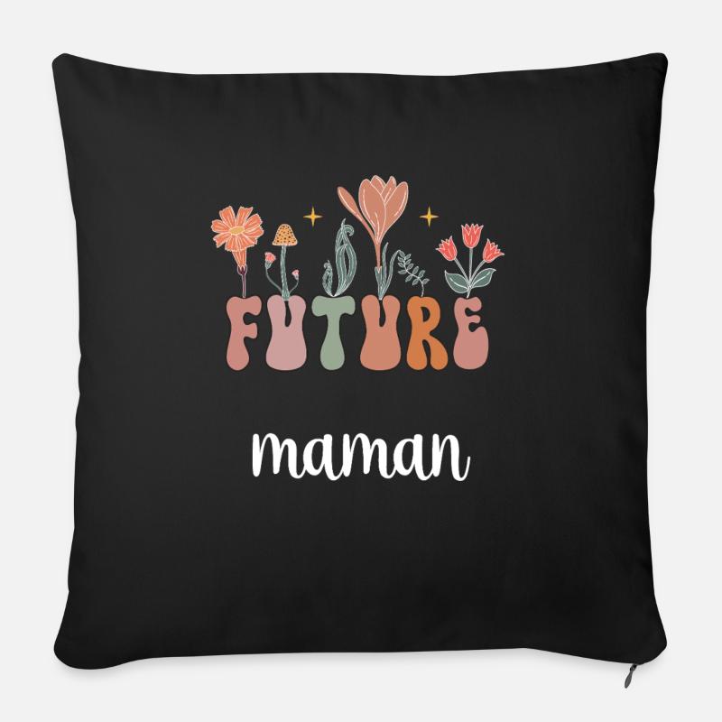 future maman boho bohème fleurs cadeau mère - Housse de coussin décorative 45 x 45 cm - noir