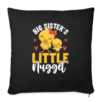 Big Sister's Little Nugget Chick Motif - Sofa pillowcase 17,3'' x 17,3'' (45 x 45 cm) - black - Front