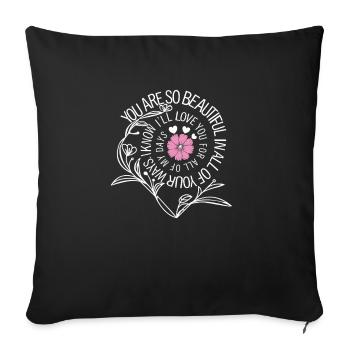 Beautiful Love Quote with Pink Flower Beautiful Love - Sofa pillowcase 17,3'' x 17,3'' (45 x 45 cm) - black - Front