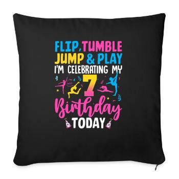 Gymnastics Birthday 7 years - Sofa pillowcase 17,3'' x 17,3'' (45 x 45 cm) - black - Front
