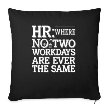 HR Manager Human Resource Employee Workplace Drama - Sofa pillowcase 17,3'' x 17,3'' (45 x 45 cm) - black - Front