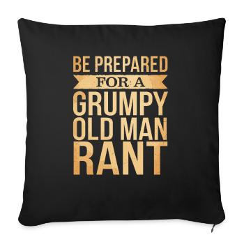 Grumpy Old Man Grumpy - Sofa pillowcase 17,3'' x 17,3'' (45 x 45 cm) - black - Front