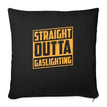 True Professional Gaslighting - Sofa pillowcase 17,3'' x 17,3'' (45 x 45 cm) - black - Front