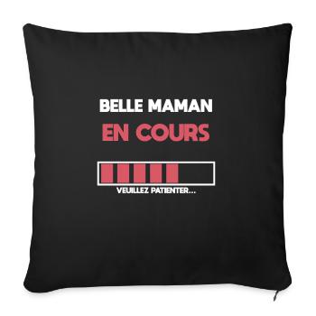 belle maman en cours future belle maman belle mère - Housse de coussin décorative 45 x 45 cm - noir - Devant