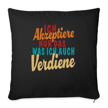 Accepter ce que je mérite - Housse de coussin décorative 45 x 45 cm - noir - Devant