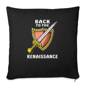 MIDDLE AGES BACK TO THE RENAISSANCE - Sofa pillowcase 17,3'' x 17,3'' (45 x 45 cm) - black - Front