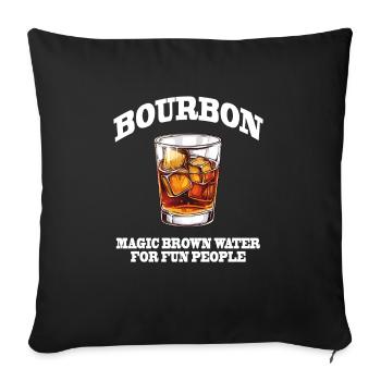Lustiges Bourbon Whiskey Magic Brown Water - Sofakissenbezug 45 x 45 cm - Schwarz - Vorne