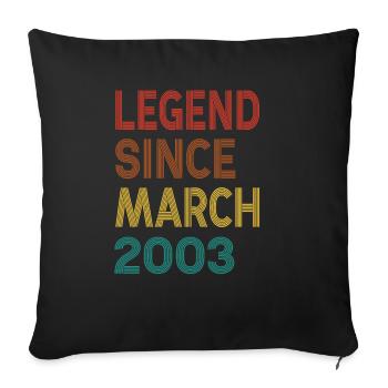 Vintage Legend Since March 2003, 22nd birthday - Sofa pillowcase 17,3'' x 17,3'' (45 x 45 cm) - black - Front