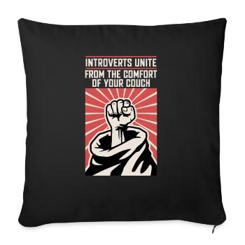 Introverts unite - Sofa pillowcase 17,3'' x 17,3'' (45 x 45 cm) - black - Front