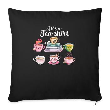 Funny Tea Cups Illustration With Lettering - Sofa pillowcase 17,3'' x 17,3'' (45 x 45 cm) - black - Front