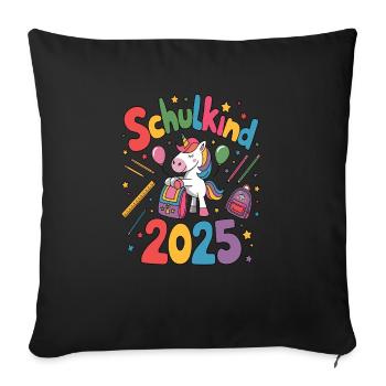 Schulkind 2025 Einschulung Schulanfang - Sofakissenbezug 45 x 45 cm - Schwarz - Vorne