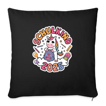 Schulkind 2025 Einschulung Schulanfang - Sofakissenbezug 45 x 45 cm - Schwarz - Vorne