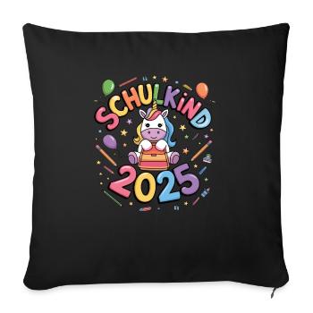 Schulkind 2025 Einschulung Schulanfang - Sofakissenbezug 45 x 45 cm - Schwarz - Vorne