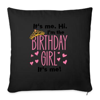 birthday girl black omg she's so poetic - Sofa pillowcase 17,3'' x 17,3'' (45 x 45 cm) - black - Front