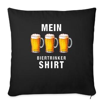 MEIN Biertrinker Shirt - Sofakissenbezug 45 x 45 cm - Schwarz - Vorne